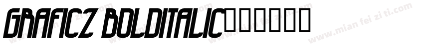 Graficz BoldItalic字体转换